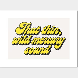 That thin, wild mercury sound  \/ Vintage Faded Style Fan Design Posters and Art